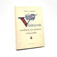 V&auml;ringar - Nordbor hos kejsaren i Miklag&aring;rd