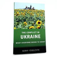 The Conflict in Ukraine: What Everyone Needs to Know