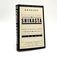 Shikasta - Re: colonised planet 5 : personal, psychological, historical documents relating to visit by Johor (George Sherban) : emissary (grade 9), 87th of the period of the last days