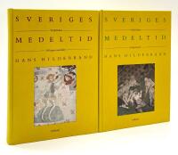 Sveriges medeltid 1-4. 1. Landsbygden - 2. St&auml;derna - 3. De h&ouml;gste i sanmh&auml;llet. 4. Krigsv&auml;sendet