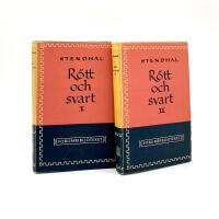 R&ouml;tt och svart I och II - Ber&auml;ttelse fr&aring;n XIX seklet. &Ouml;vers&auml;ttning av Tage Aurell.