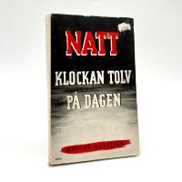 Natt klockan tolv p&aring; dagen - &Ouml;vers&auml;ttning av Tore Zetterholm