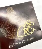 (Signerad) Babben by night