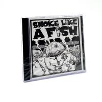 Smoke Like A Fish