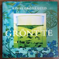 Gr&ouml;nt te : Kinas gr&ouml;na guld
