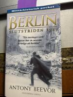 Berlin : slutstriden 1945
