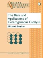 Basis and applications of heterogeneous catalysis