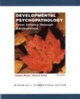 Developmental psychopathology - from infancy through adolescence