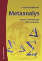 Metaanalys - Metoder, till&auml;mpningar och kontroverser