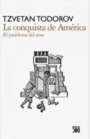 La conquista de Am&eacute;rica: el problema del otro