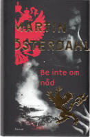 Be inte om n&aring;d