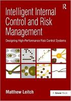 Intelligent Internal Control and Risk Management: Designing High-Performance Risk Control Systems