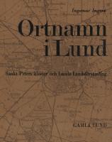 Ortnamn i Lund del 2