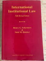 International Institutional Law (Fifth revised edition)