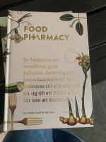 Food pharmacy : En ber&auml;ttelse om tarmfloror, goda bakterier, forskning och antiinflammatorisk mat : ordineras till alla som vill &auml;ta sig till ett friskare liv : g&aring;r inte att &ouml;verdosera