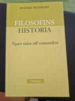 Filosofins historia - nyare tiden och romantiken