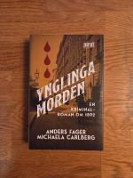 Ynglingamorden : en kriminalroman om 1892