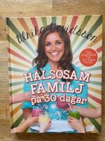 H&auml;lsosam familj p&aring; 30 dagar