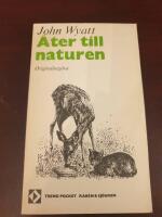 &Aring;ter till naturen