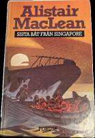 Sista b&aring;t fr&aring;n singap.