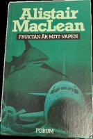 Fruktan &auml;r mitt vapen