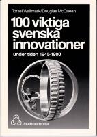 100 viktiga svenska innovationer under tiden 1945-1980