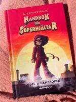 Handbok f&ouml;r superhj&auml;ltar Del 1: handboken