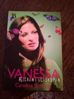 Vanessa : flickan i glaskupan