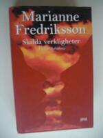 Skilda verkligheter : en k&auml;rlekshistoria