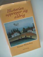 Historien upprepar sig aldrig