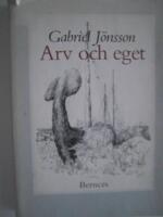 Arv och eget : ett urval fr&aring;n sju diktb&ouml;cker