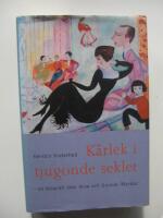 K&auml;rlek i tjugonde seklet