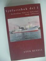 Sj&ouml;fartsbok : [ber&auml;ttelser fr&aring;n ett halvsekel inom sj&ouml;farten]