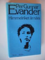 Himmelriket &auml;r n&auml;ra : roman