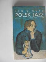 Polsk Jazz och Andra Ber&auml;ttelser