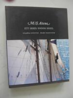M/S Atene - ett sekel under segel