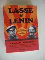 Lasse & Lenin : en bok om Lasse Didings liv som hotell&auml;gare, kommunist, alkoholist, samlare, miljon&auml;r, provokat&ouml;r, bokn&ouml;rd, varbergsbo, frankofil, kubafr&auml;lst, retsticka och kloster&auml;gare