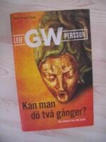 Kan man d&ouml; tv&aring; g&aring;nger? : En roman om ett brott