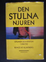 Den stulna njuren : s&auml;gner och rykten i v&aring;r tid