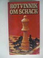 Botvinnik om schack