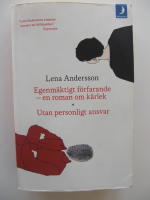 Egenm&auml;ktigt f&ouml;rfarande ; Utan personligt ansvar