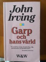 Garp och hans v&auml;rld