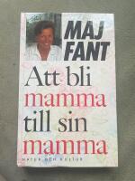 Att bli mamma till sin mamma