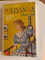 Pollyanna v&auml;xer upp