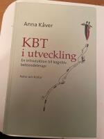 KBT i utveckling : en introduktion till kognitiv beteendeterapi