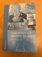 Goda milj&ouml;er och aktiviteter f&ouml;r &auml;ldre