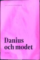 Danius och modet