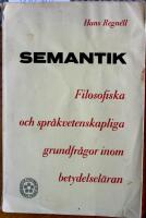 SEMATIK Filosofiska och språkvetenskapliga grundfrågor inom betydelseläran