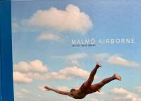 Malm&ouml; airborne : 2500 feet above ground