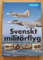 Svenskt milit&auml;rflyg 1911-2005